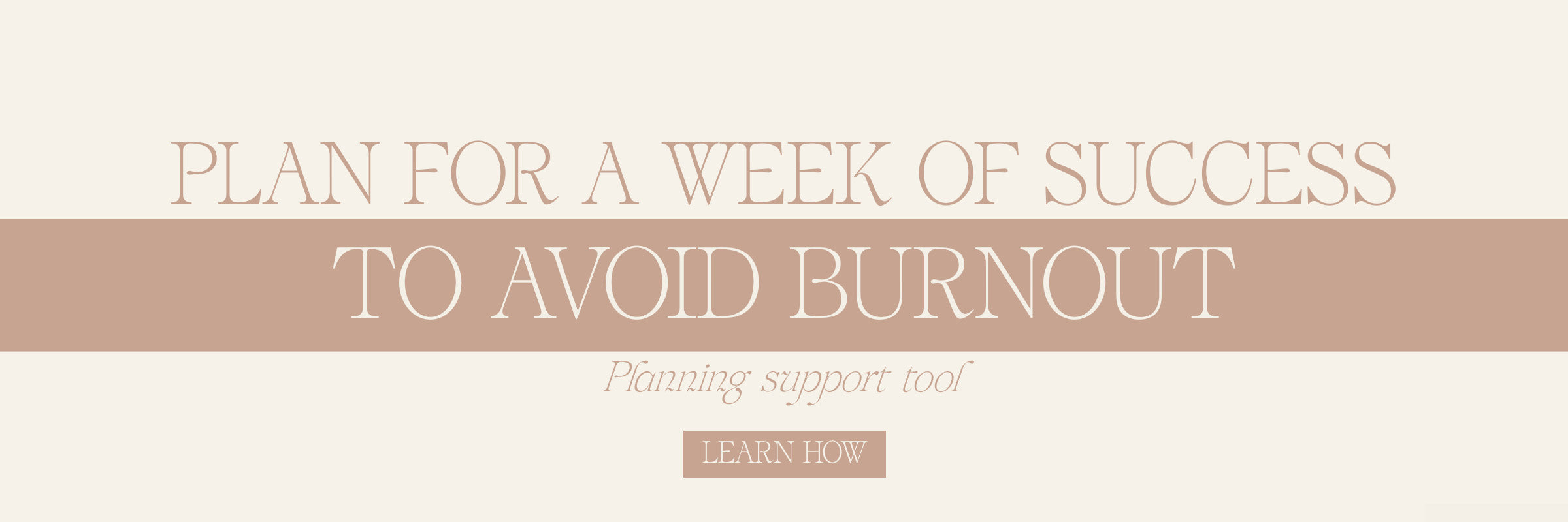 Plan For A Week Of Success To Avoid Burnout